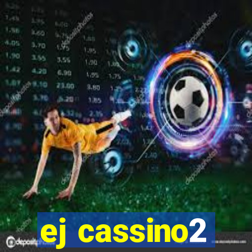 ej cassino2